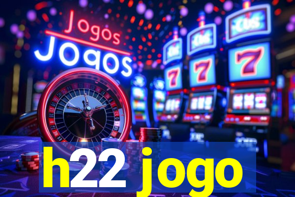 h22 jogo